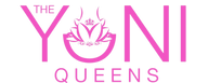 The Yoni Queens